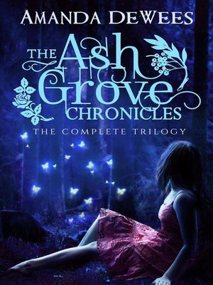 cover image of The Ash Grove Chronicles